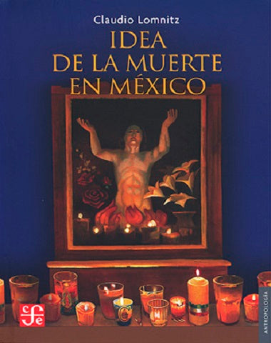 IDEA DE LA MUERTE EN MEXICO