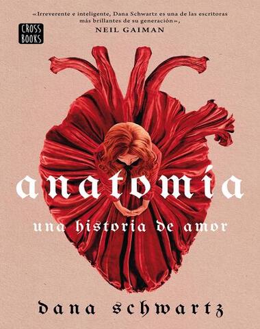 ANATOMIA UNA HISTORIA DE AMOR