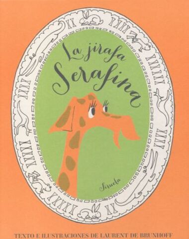 JIRAFA SERAFINA, LA