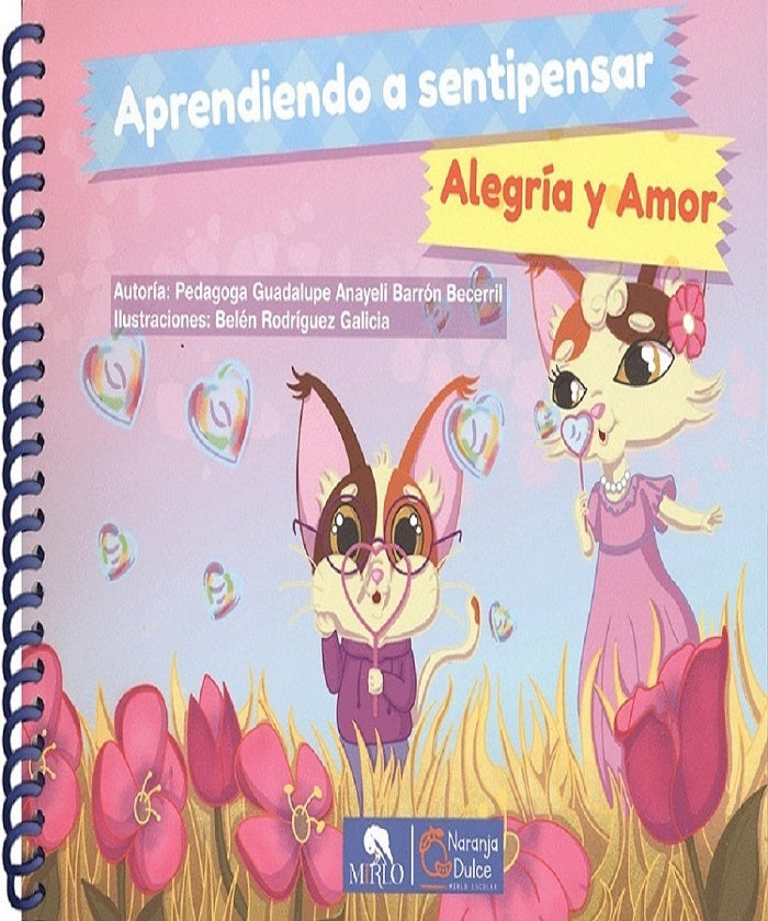 APRENDIENDO A SENTIPENSAR ALEGRIA Y AMOR