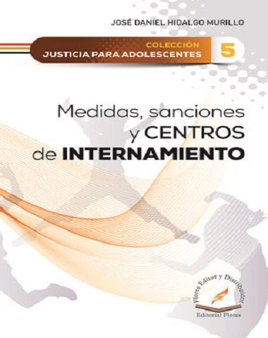 MEDIDAS SANCIONES Y CENTROS DE INTERNAMI