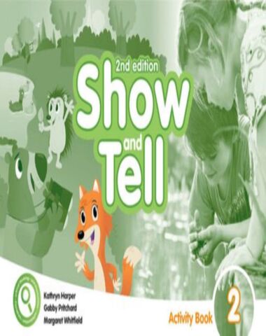 SHOW AND TELL 2 WB