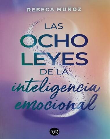 OCHO LEYES DE LA INTELIGENCIA EMOCIONAL