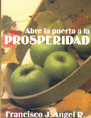 ABRE LA PUERTA A LA PROSPERIDAD