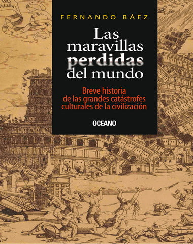 MARAVILLAS PERDIDAS DEL MUNDO, LAS
