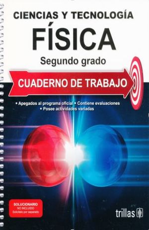 CIENCIAS Y TECNOLOGIA FISICA 2 SEC.
