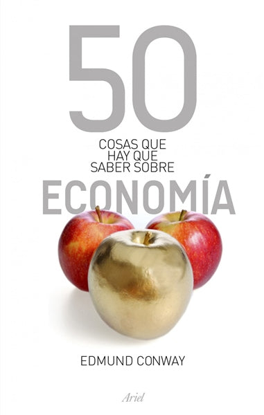 50 COSAS QUE HAY QUE SABER SOBRE ECONOMI