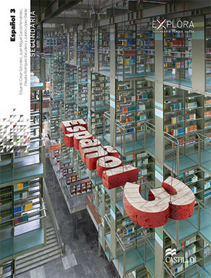 ESPAÑOL 3 SEC. EXPLORA