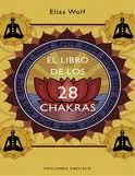 LIBRO DE LOS 28 CHAKRAS, EL