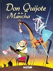 DON QUIJOTE DE LA MANCHA