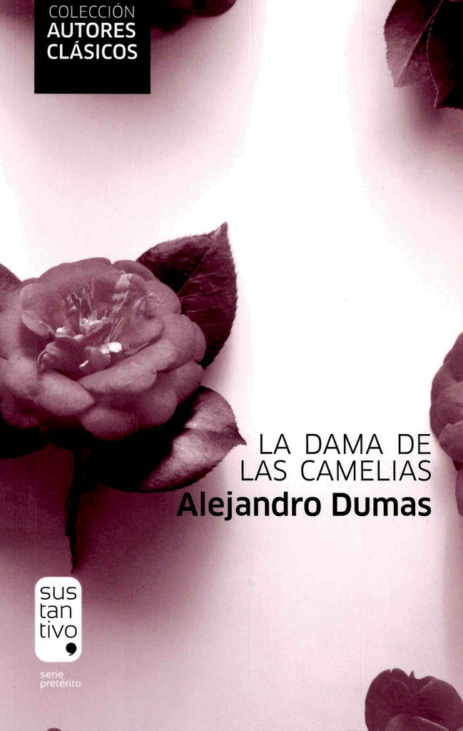 DAMA DE LAS CAMELIAS, LA