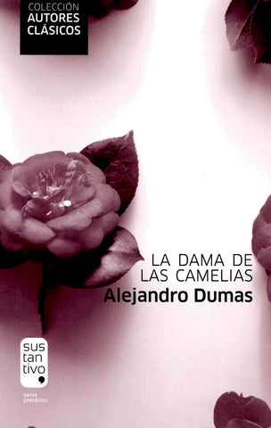 DAMA DE LAS CAMELIAS, LA