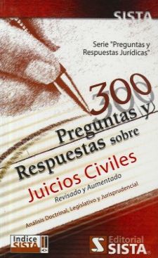 300 PREGUNTAS Y RESPUESTAS SOBRE JUICIOS