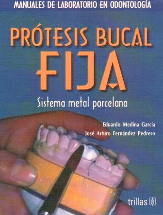 PROTESIS BUCAL FIJA SISTEMA DENTAL PORCE