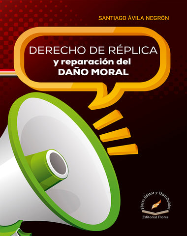 DERECHO DE REPLICA Y REPARACION DEL DAÑO