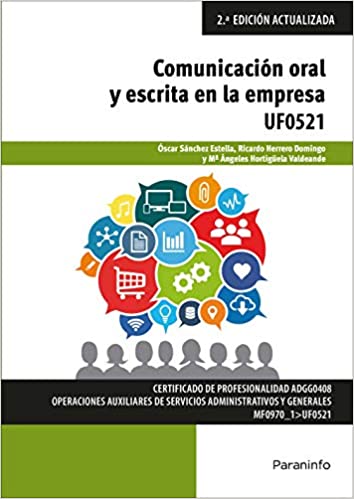 COMUNICACION ORAL Y ESCRITA EN LA EMPRES