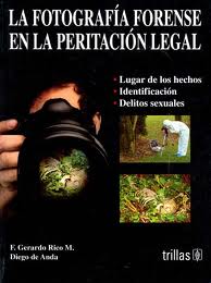 FOTOGRAFIA FORENSE EN LA PERITACION LEGA