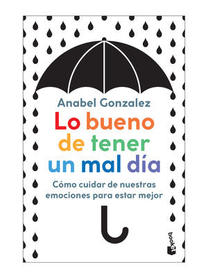 BUENO DE TENER UN MAL DIA, LO