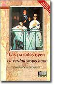 PAREDES OYEN / VERDAD SOSPECHOSA