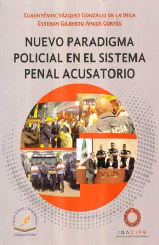 NUEVO PARADIGMA POLICIAL EN EL SISTEMA P