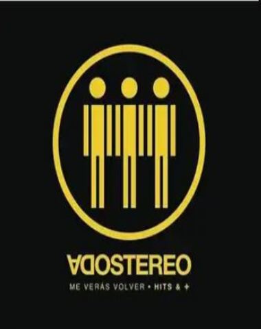 SODA ESTEREO / ME VERAS VOLVER HITS