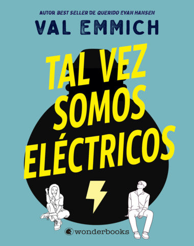TAL VEZ SOMOS ELECTRONICOS