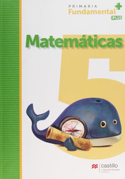 FUNDAMENTAL PLUS MATEMATICAS 5° PRIM.