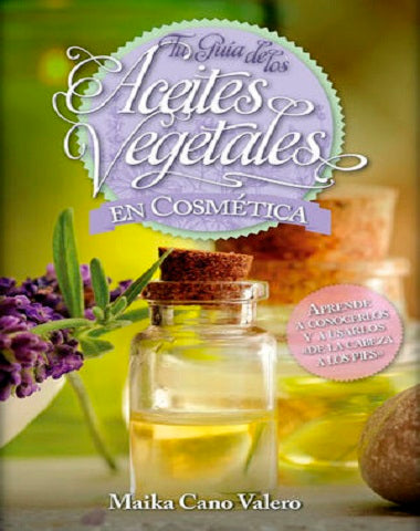 ACEITES VEGETALES EN COSMETICA