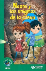 NAOMI Y LOS ENIGMAS DE LA CUEVA