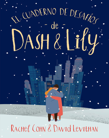 CUADERNO DE DESAFIOS DE DASH Y LILY, EL