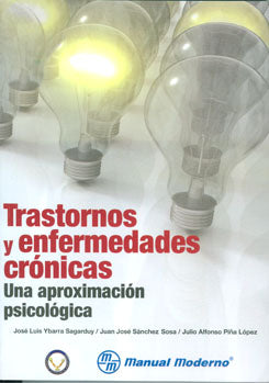 TRASTORNOS Y ENFERMEDADES CRONICAS