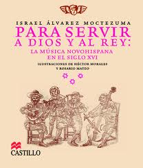 PARA SERVIR A DIOS Y AL REY