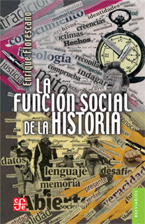 FUNCION SOCIAL DE LA HISTORIA, LA /BRV