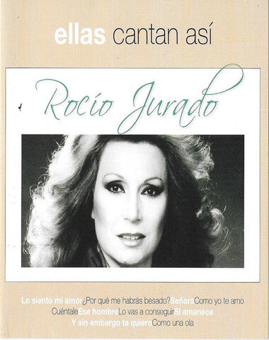 ROCIO JURADO / ELLAS CANTAN ASI