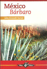 MEXICO BARBARO