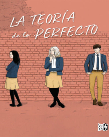 TEORIA DE LO PERFECTO, LA