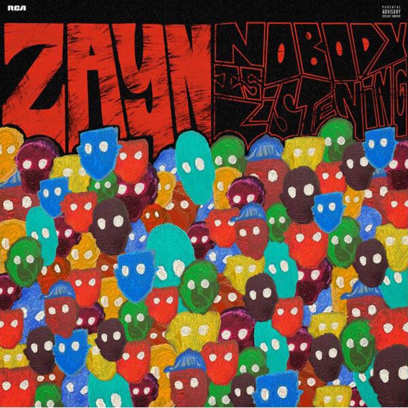 ZAYN / NOBODY IS LISTENING