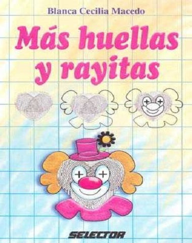 MAS HUELLAS Y RAYITAS