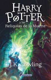 HARRY POTTER 7 Y LAS RELIQUIAS DE LA MUE