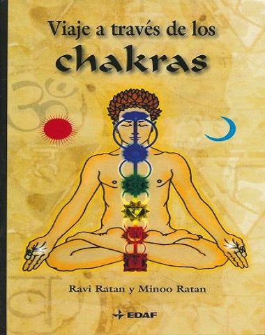 VIAJE A TRAVES DE LOS CHAKRAS