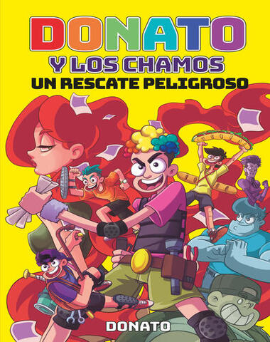 DONATO Y LOS CHAMOS UN RESCATE PELIGROSO