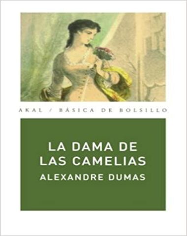 DAMA DE LAS CAMELIAS, LA