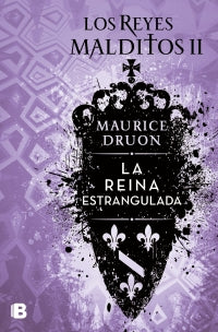 REYES MALDITOS II LA REINA ESTRANGULADA