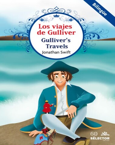 VIAJES DE GULLIVER, LOS GULLIVERS TRAVEL