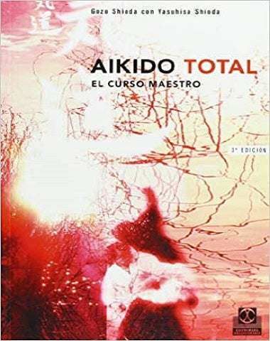 AIKIDO TOTAL EL CURSO MAESTRO