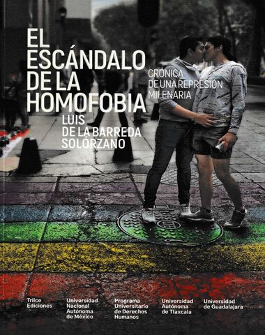 ESCANDALO DE LA HOMOFOBIA, EL