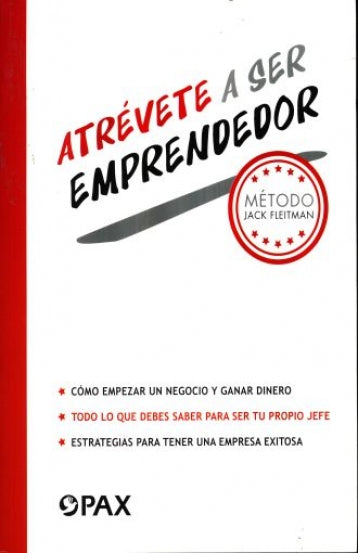 ATREVETE A SER EMPRENDEDOR