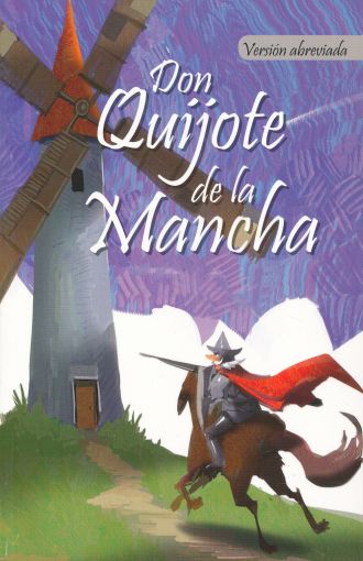 DON QUIJOTE DE LA MANCHA