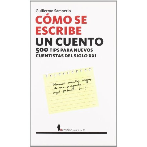 COMO SE ESCRIBE UN CUENTO