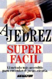 AJEDREZ SUPER FACIL